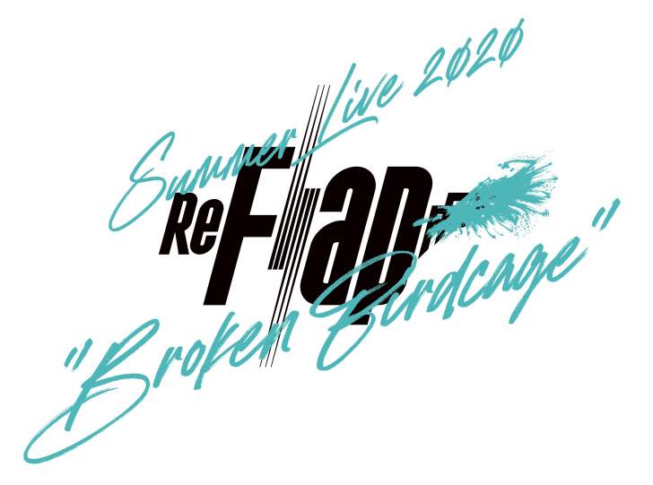 Youtubeオーディション番組 Reflap 2ndvoting詳細公開 2020年8月2日 日 に初のライブイベント Broken Birdcage 開催決定 アニメニュースの あにぶニュース