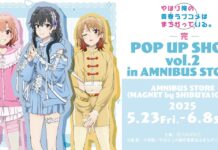 My Teen Romantic Comedy SNAFU Climax POP UP SHOP vol.2 Launches in Shibuya